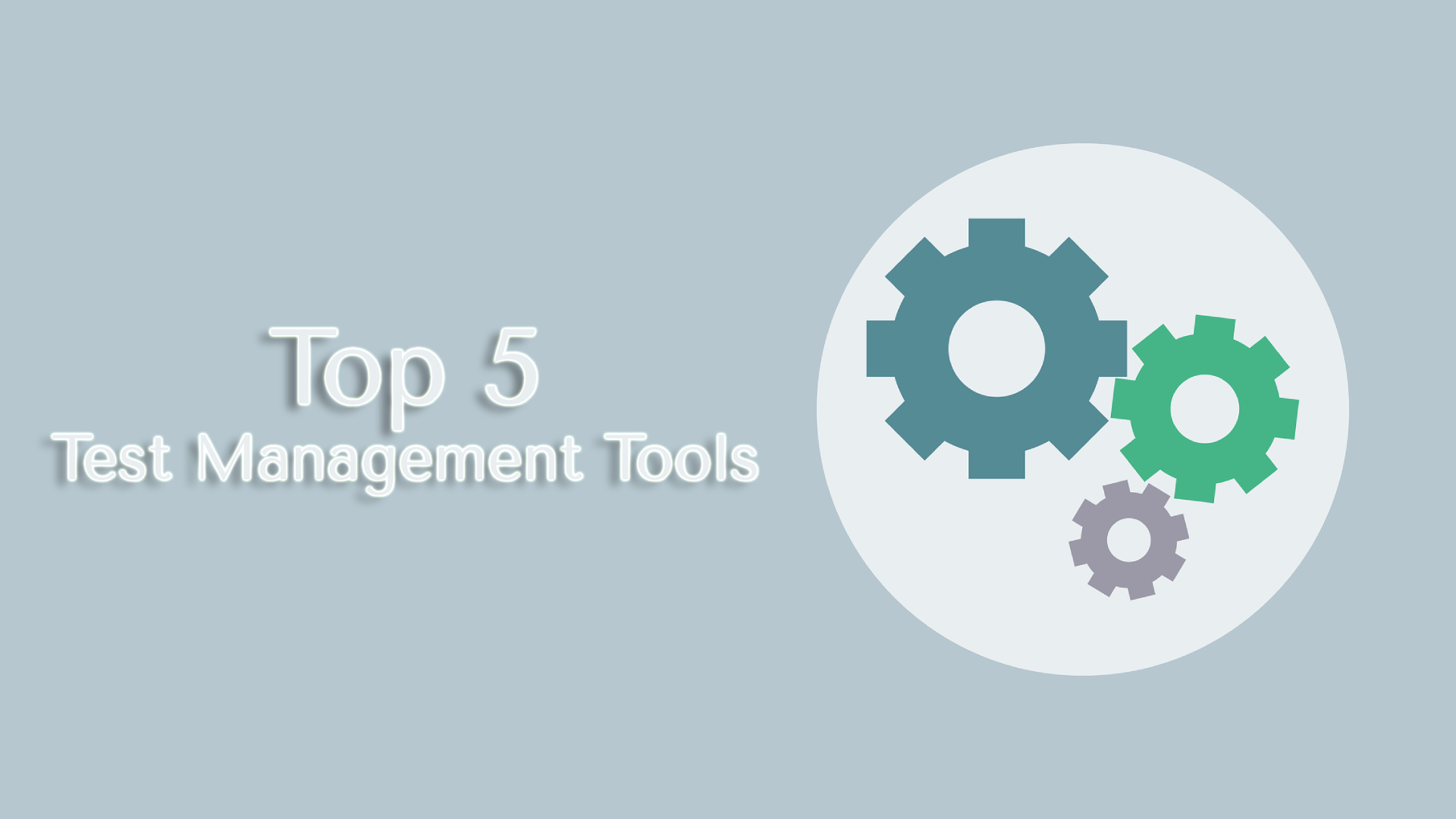 Top 5 Test Management Tools