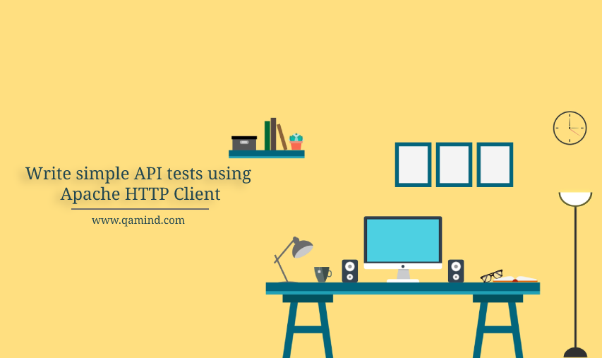 API tests using Apache HTTP Client