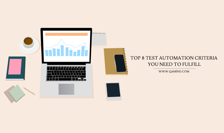 test automation criteria
