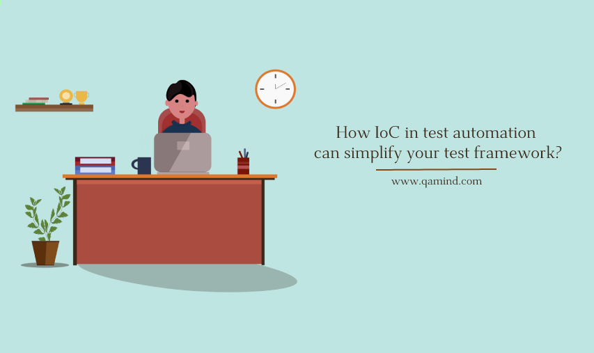 IoC in test automation